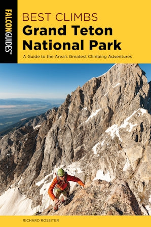 Best Climbs Grand Teton National Park