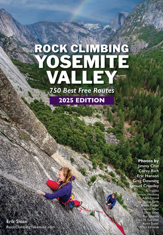 Rock Climbing Yosemite Valley 2025 Edition